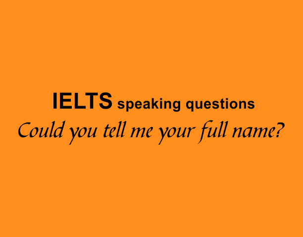 Could you tell me your full name?